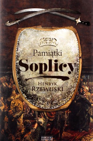 Pamiątki Soplicy - Rzewuski Henryk [KSIĄŻKA]