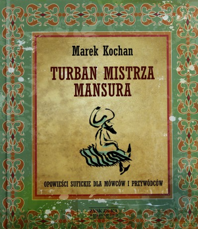 Turban mistrza Mansura - Kochan Marek [KSIĄŻKA]