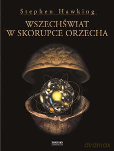 Wszechświat w skorupce orzecha - Stephen Hawking [KSIĄŻKA]