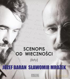 Scenopis od wieczności (listy) Baran-Mrożek - Baran Józef [KSIĄŻKA]