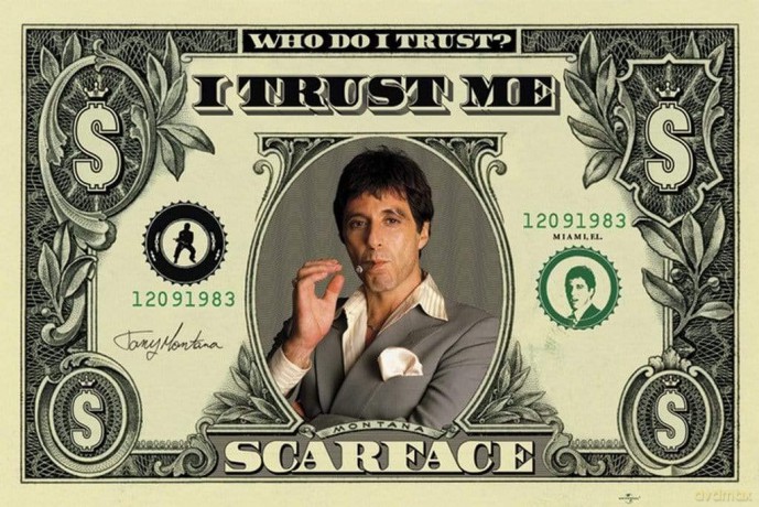 Scarface - Poster Dollar Bill