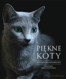 Piękne koty - Pickeral Tamsin [KSIĄŻKA]