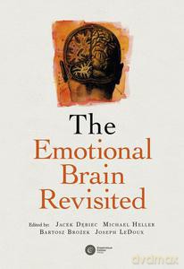 The Emotional Brain Revisited - Dębiec Jacek (red.) [KSIĄŻKA]