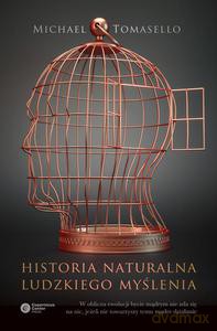 Historia naturalna ludzkiego myślenia - Tomasello Michael [KSIĄŻKA]