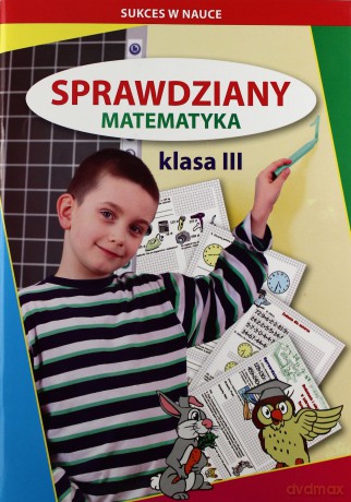 Sprawdziany. Matematyka. Klasa III - Guzowska Beata, Kowalska Iwona [KSIĄŻKA]