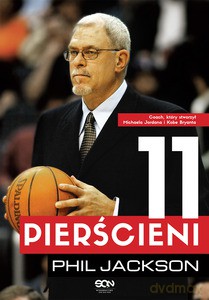 Phil Jackson. 11 pierścieni - Jakcson Phil [KSIĄŻKA]