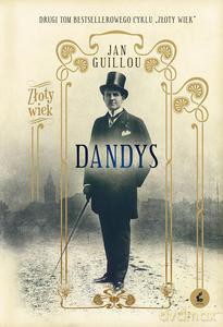 Dandys - Guillou Jan [KSIĄŻKA]