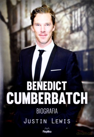 Benedict Cumberbatch. Biografia - Justin Lewis [KSIĄŻKA]