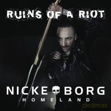 Nicke Borg Homeland: Ruins Of A Riot [CD]