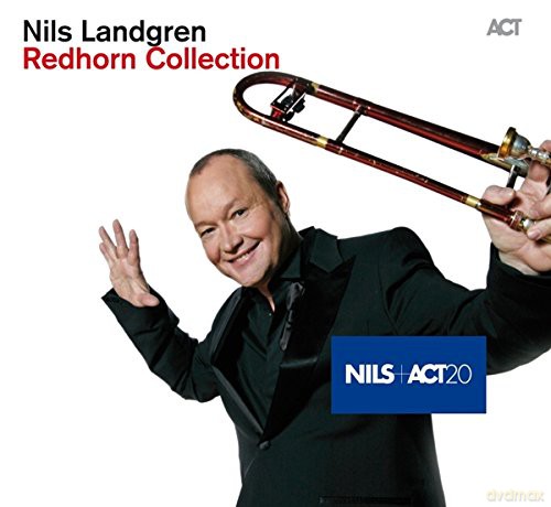 Nils Landgren: Redhorn Collection [2CD]