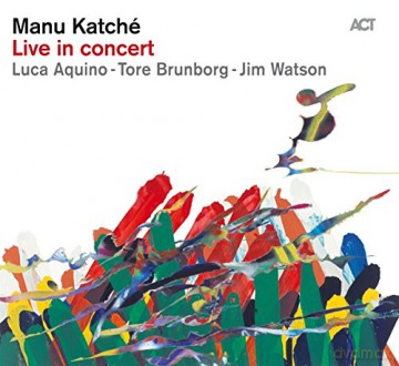 Manu Katche: Live In Concert [CD]
