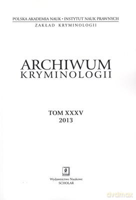 Archiwum kryminologii tom xxxv 2013 [KSIĄŻKA]