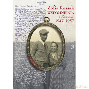 Wspomnienia z kornwalii 1947-1957 tw - Zofia Kossak [KSIĄŻKA]