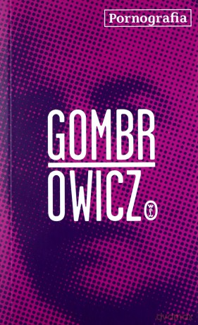 Pornografia - Witold Gombrowicz [KSIĄŻKA]