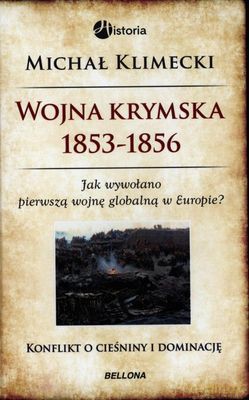 Wojna krymska 1853-1856 tw - Michał Klimecki [KSIĄŻKA]
