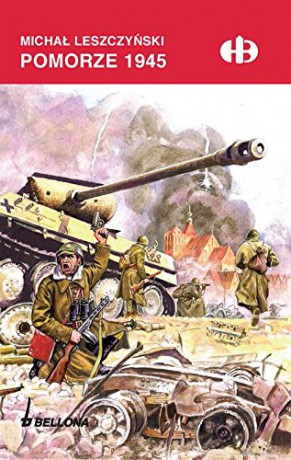 Pomorze 1945 - Michał Leszczyński [KSIĄŻKA]