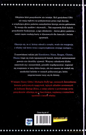 Klub prezydentów kulisy najbardziej ekskluzywnego klubu świata tw - Duffy Michael,Gibbs Nancy [KSIĄŻKA]