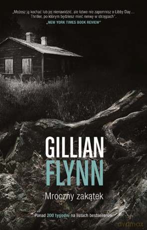 Mroczny zakątek - Gillian Flynn [KSIĄŻKA]