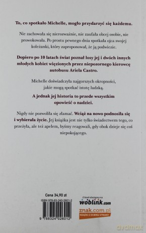 Znajdź mnie opowieść o niezłomności i nadziei która pozwoliła przetrwać piekło - Michelle Knight,Michelle Burford [KSIĄŻKA]