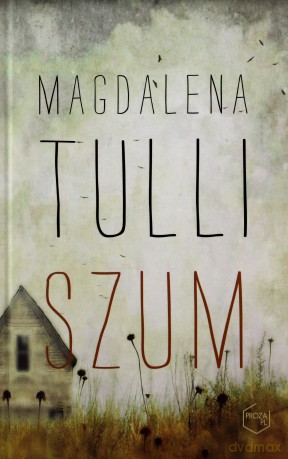 Szum tw - Tulli Magdalena [KSIĄŻKA]
