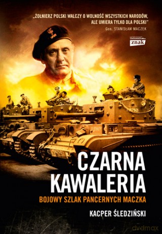 Czarna kawaleria tw - Kacper Śledziński [KSIĄŻKA]