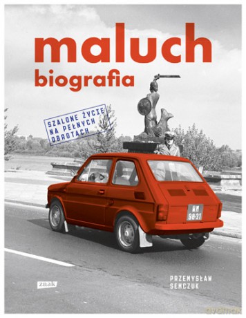 Maluch biografia tw - Przemysław Semczuk [KSIĄŻKA]