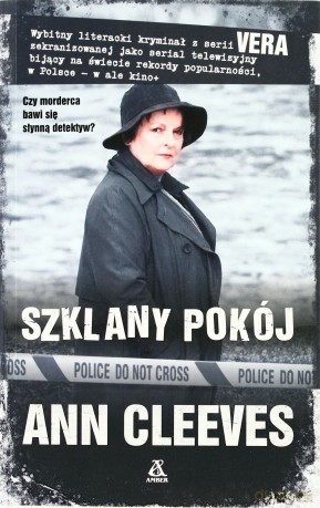 Vera szklany pokój - Ann Cleeves [KSIĄŻKA]