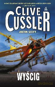 Wyścig - Clive Cussler,Justin Scott [KSIĄŻKA]