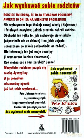 Jak wychować sobie rodziców - Pete Johnson [KSIĄŻKA]