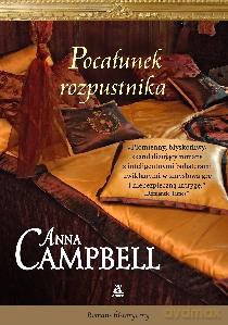 Pocałunek rozpustnika - Anna Campbell [KSIĄŻKA]