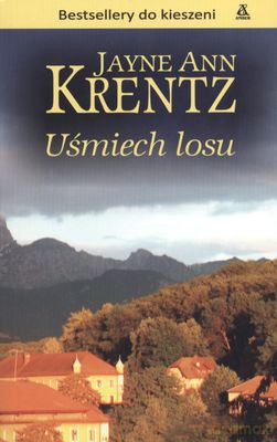 Uśmiech losu wyd. Kieszonkowe - Jayne Ann Krentz [KSIĄŻKA]