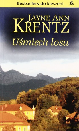 Uśmiech losu wyd. Kieszonkowe - Jayne Ann Krentz [KSIĄŻKA]