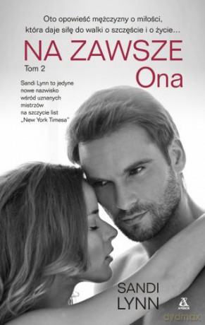 Na zawsze Ona Tom 2 - Sandi Lynn [KSIĄŻKA]