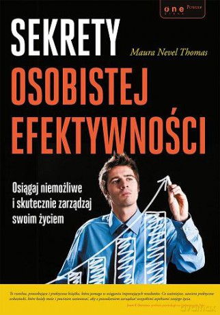 Sekrety osobistej efektywności - Maura Nevel Thomas [KSIĄŻKA]