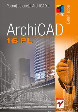 Archicad 16 pl - Detlef Ridder [KSIĄŻKA]