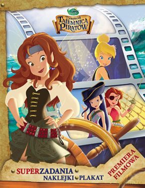 Dzwoneczek i tajemnica piratów premiera filmowa [KSIĄŻKA]