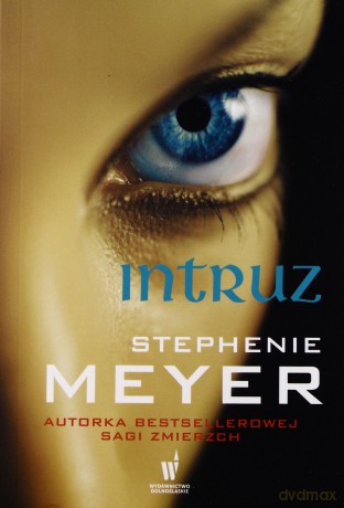 Intruz wyd. Kieszonkowe - Stephenie Meyer [KSIĄŻKA]