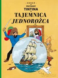Tajemnica jednorożca przygody tintina tom 11 [KSIĄŻKA]