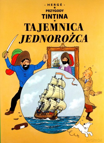 Tajemnica jednorożca przygody tintina tom 11 [KSIĄŻKA]