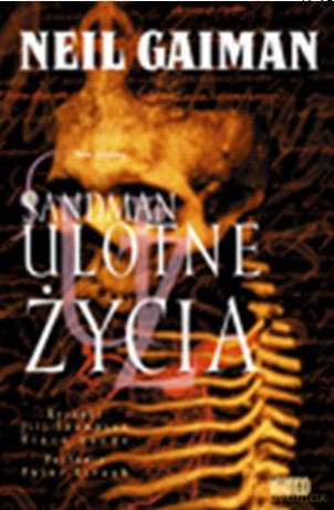 Ulotne życia, tom 7 tw - Neil Gaiman [KSIĄŻKA]