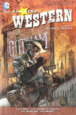 All Star Western. Spluwy w gotham, tom 1 tw - Jimmy Palmiotti [KOMIKS]