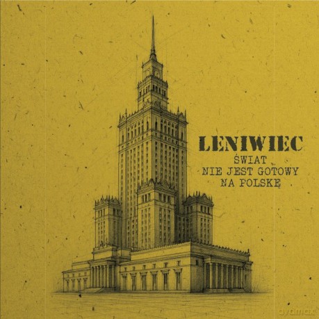 Leniwiec: Świat Nie Jest Gotowy Na Polskę [Winyl]