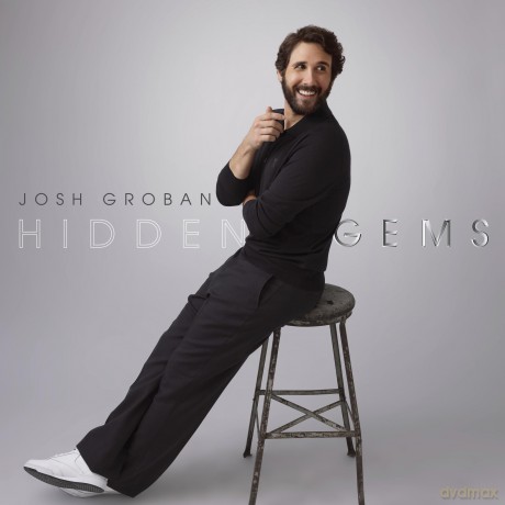 Josh Groban: Hidden Gems [CD]