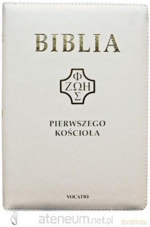 Biblia pierwszego Kościoła z paginat. suwak biała [KSIĄŻKA]