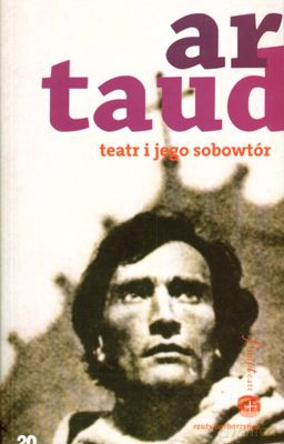 Teatr i jego sobowtór - Ar Taud [KSIĄŻKA]