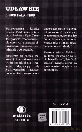 Udław się wyd. 2014 - Chuck Palahniuk [KSIĄŻKA]