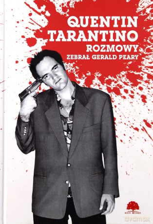 Quentin tarantino rozmowy tw - Gerald Peary [KSIĄŻKA]