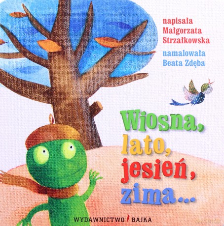 Wiosna lato jesień zima tw - Małgorzata Strzałkowska [KSIĄŻKA]