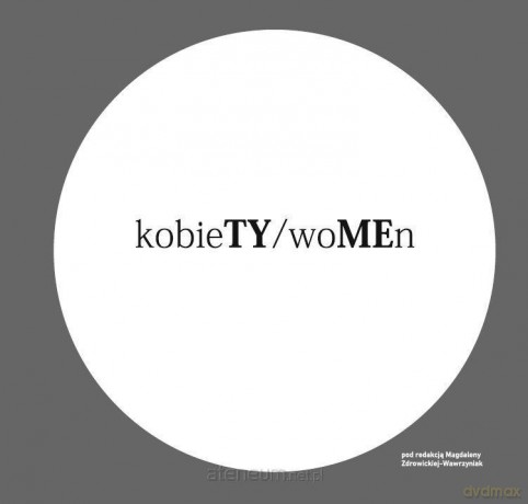 kobieTY/woMEn [KSIĄŻKA]