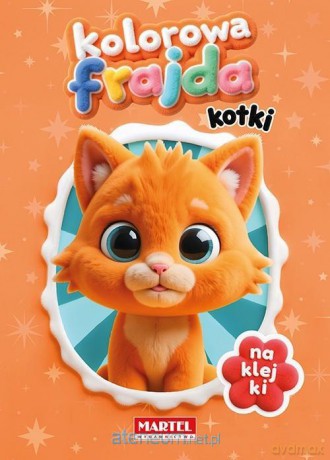 Kolorowa frajda. Kotki z naklejkami - Agata Niemirska [KSIĄŻKA]